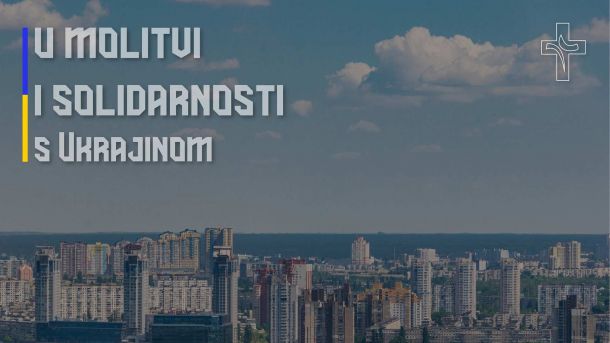 U molitvi i solidarnosti s Ukrajinom
